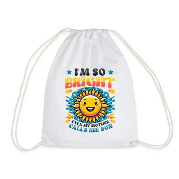 Funny Pun Son Sun Humorous Sayings - Drawstring Bag - white - Front