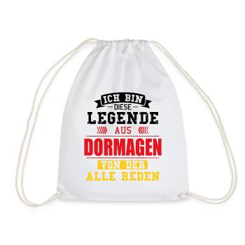 Stadt Dormagen Deutschland Legende Spruch - Turnbeutel - Weiß - Vorne