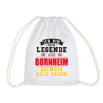 Stadt Bornheim Deutschland Legende Spruch - Turnbeutel - Weiß - Vorne