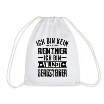 Ich Bin Kein Rentner Ich Bin Vollzeit Bergsteiger - Turnbeutel - Weiß - Vorne