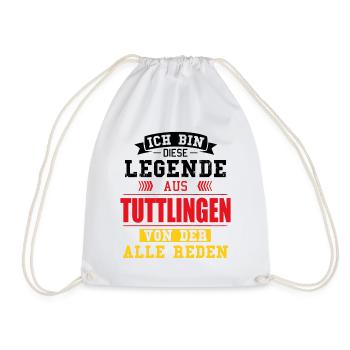 Stadt Tuttlingen Deutschland Legende Spruch - Turnbeutel - Weiß - Vorne