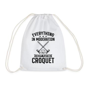 Croquet - Everything in moderation except playing - Drawstring Bag - white - Front
