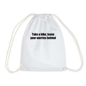 Hiking - Take a hike, leave your worries behind - Drawstring Bag - white - Front