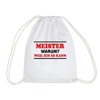 Meister Spruch Prüfung Lustiges Meister Geschenk - Turnbeutel - Weiß - Vorne