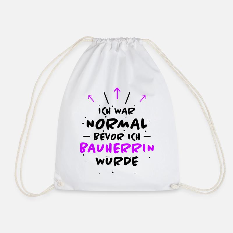 Bauherrin Spruch Bauherr Lustig Bauherrin Geschenk - Turnbeutel - Weiß