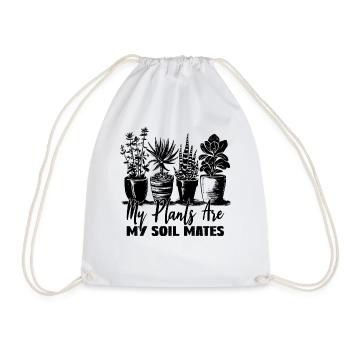 Plants Are My Soil Mate Garden Lover Garden - Drawstring Bag - white - Front