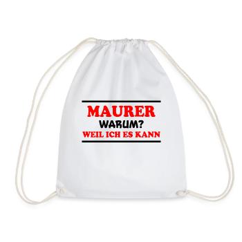 Maurer Spruch Baustelle Lustiges Maurer Geschenk - Turnbeutel - Weiß - Vorne