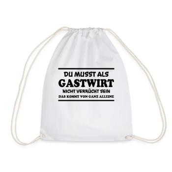 Gastwirt Spruch Kneipe Wirt Fun Gastwirt Geschenk - Turnbeutel - Weiß - Vorne