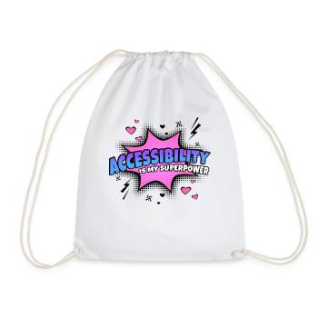 Accessibility is my superpower trait - Drawstring Bag - white - Front