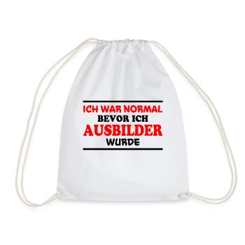 Ausbilder Spruch Beruf Lustiges Ausbilder Geschenk - Turnbeutel - Weiß - Vorne