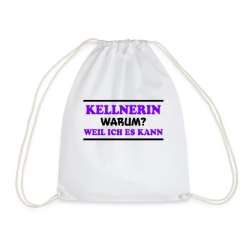 Kellnerin Spruch Kellner Beruf Kellnerin Geschenk - Turnbeutel - Weiß - Vorne