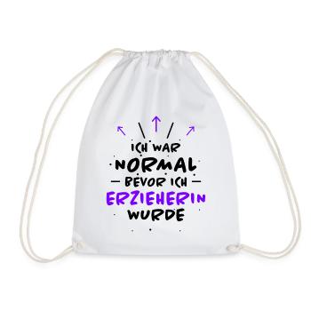 Erzieherin Spruch Job Lustiges Erzieherin Geschenk - Turnbeutel - Weiß - Vorne