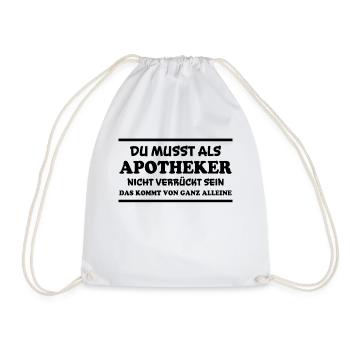 Apotheker Spruch Beruf Lustiges Apotheker Geschenk - Turnbeutel - Weiß - Vorne