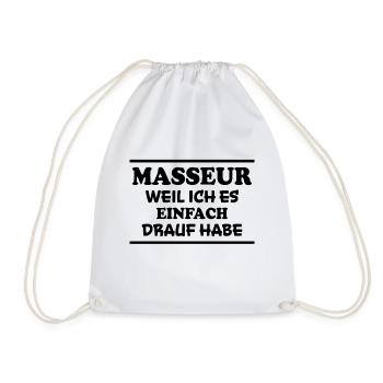 Masseur Spruch Massage Lustiges Masseur Geschenk - Turnbeutel - Weiß - Vorne