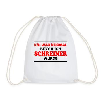 Schreiner Spruch Beruf Lustiges Schreiner Geschenk - Turnbeutel - Weiß - Vorne