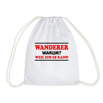 Wanderer Spruch Outdoor Lustiges Wandern Geschenk - Turnbeutel - Weiß - Vorne