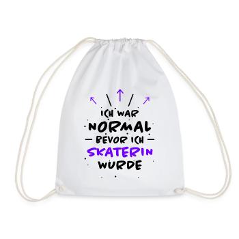 Skaterin Spruch Skating Lustiges Skaterin Geschenk - Turnbeutel - Weiß - Vorne