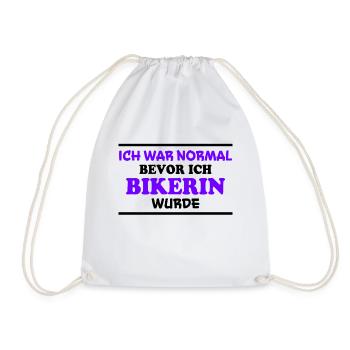 Bikerin Spruch Biker Lustiges Bikerin Geschenk - Turnbeutel - Weiß - Vorne