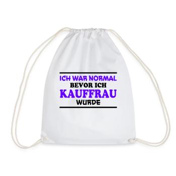 Kauffrau Spruch Verkäuferin Witz Kauffrau Geschenk - Turnbeutel - Weiß - Vorne