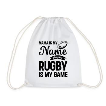 Mama is my name playing rugby is my game - Rugby M - Turnbeutel - Weiß - Vorne