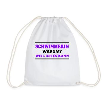 Schwimmerin Spruch Schwimmen Schwimmerin Geschenk - Turnbeutel - Weiß - Vorne