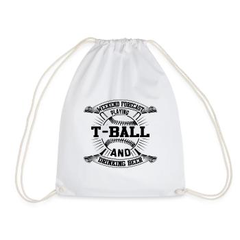 Weekend forecast Playing T-ball and drinking beer - Turnbeutel - Weiß - Vorne