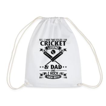 I have two titles Cricket Legend & Dad and I rock - Turnbeutel - Weiß - Vorne