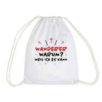 Wanderer Spruch Wandern Lustiges Wanderer Geschenk - Turnbeutel - Weiß - Vorne