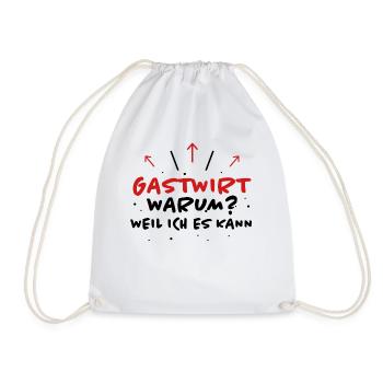 Gastwirt Spruch Kneipe Wirt Fun Gastwirt Geschenk - Turnbeutel - Weiß - Vorne