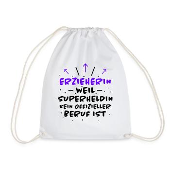 Erzieherin Spruch Job Lustiges Erzieherin Geschenk - Turnbeutel - Weiß - Vorne