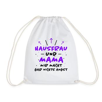 Hausfrau Spruch Haushalt Lustige Hausfrau Geschenk - Turnbeutel - Weiß - Vorne