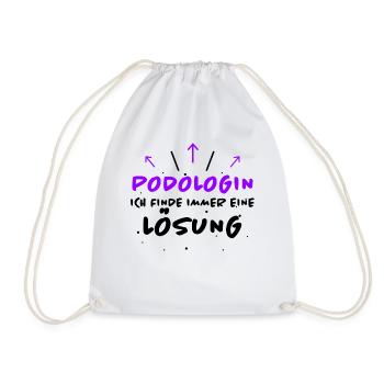 Podologin Spruch Fußpflegerin Podologin Geschenk - Turnbeutel - Weiß - Vorne