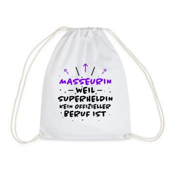 Masseurin Spruch Beruf Lustiges Masseurin Geschenk - Turnbeutel - Weiß - Vorne