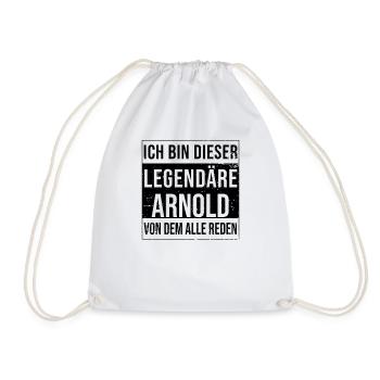 Ich bin dieser legendäre für Arnold - Turnbeutel - Weiß - Vorne