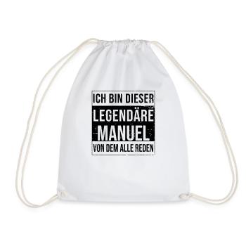 I'm this legendary for Manuel - Drawstring Bag - white - Front