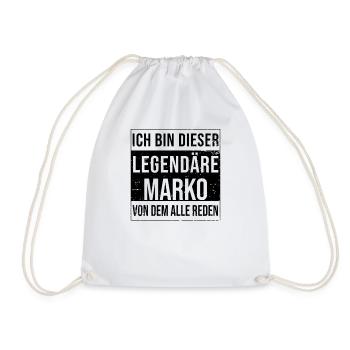 Ich bin dieser legendäre für Marko - Turnbeutel - Weiß - Vorne
