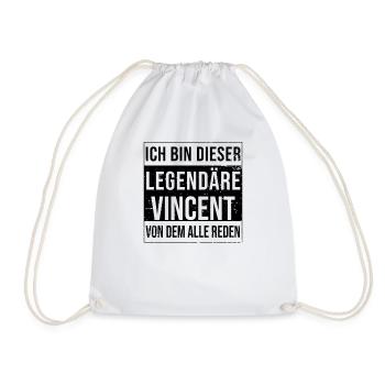Ich bin dieser legendäre für Vincent - Turnbeutel - Weiß - Vorne