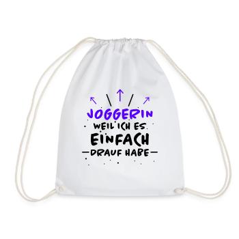 Joggerin Spruch Laufen Joggen Joggerin Geschenk - Turnbeutel - Weiß - Vorne