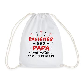 Bauleiter Spruch Baustelle Fun Bauleiter Geschenk - Turnbeutel - Weiß - Vorne
