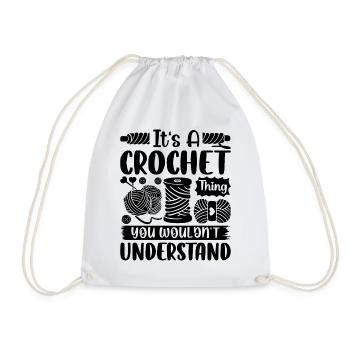 It's A Crochet Thing You Wouldnt Understand - Croc - Turnbeutel - Weiß - Vorne