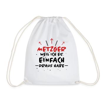Metzger Spruch Fleischer Lustiges Metzger Geschenk - Turnbeutel - Weiß - Vorne