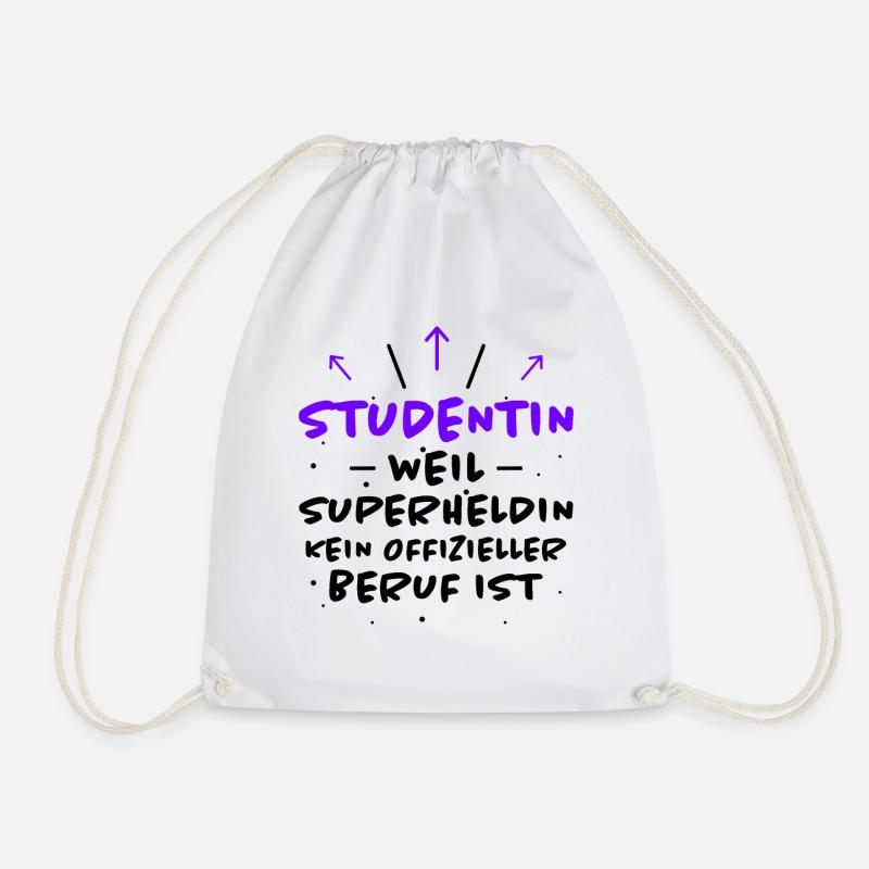 Studentin Spruch Universität Studentin Geschenk - Turnbeutel - Weiß