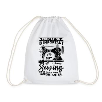 Education is important but Sewing is much more imp - Turnbeutel - Weiß - Vorne