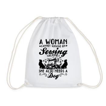 A women cannot survive on sewing alone she also ne - Drawstring Bag - white - Front