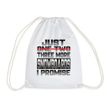 Just One More Snowboard I Promise Snowboard - Drawstring Bag - white - Front