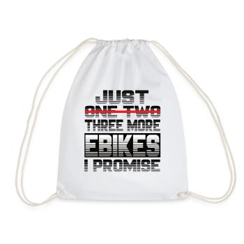 Just One More Ebike I Promise Ebike Electric Bike - Drawstring Bag - white - Front