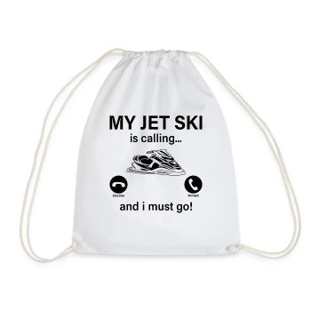 My Jet ski is calling... and i must go! - Funny Je - Drawstring Bag - white - Front