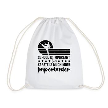 School is important but Karate is much more import - Turnbeutel - Weiß - Vorne