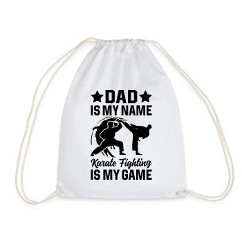 Dad is my name Karate fighting is my game - Karate - Drawstring Bag - white - Front