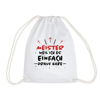 Meister Spruch Prüfung Lustiges Meister Geschenk - Turnbeutel - Weiß - Vorne